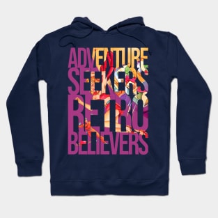 Adventure Seekers, Retro Believers. Pin Up Girl Comic Vintage Hoodie